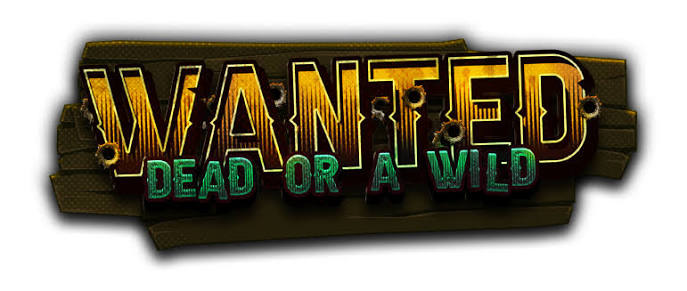 Wanted Dead or a Wild Port 